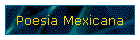 Poesia Mexicana