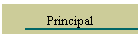 Principal